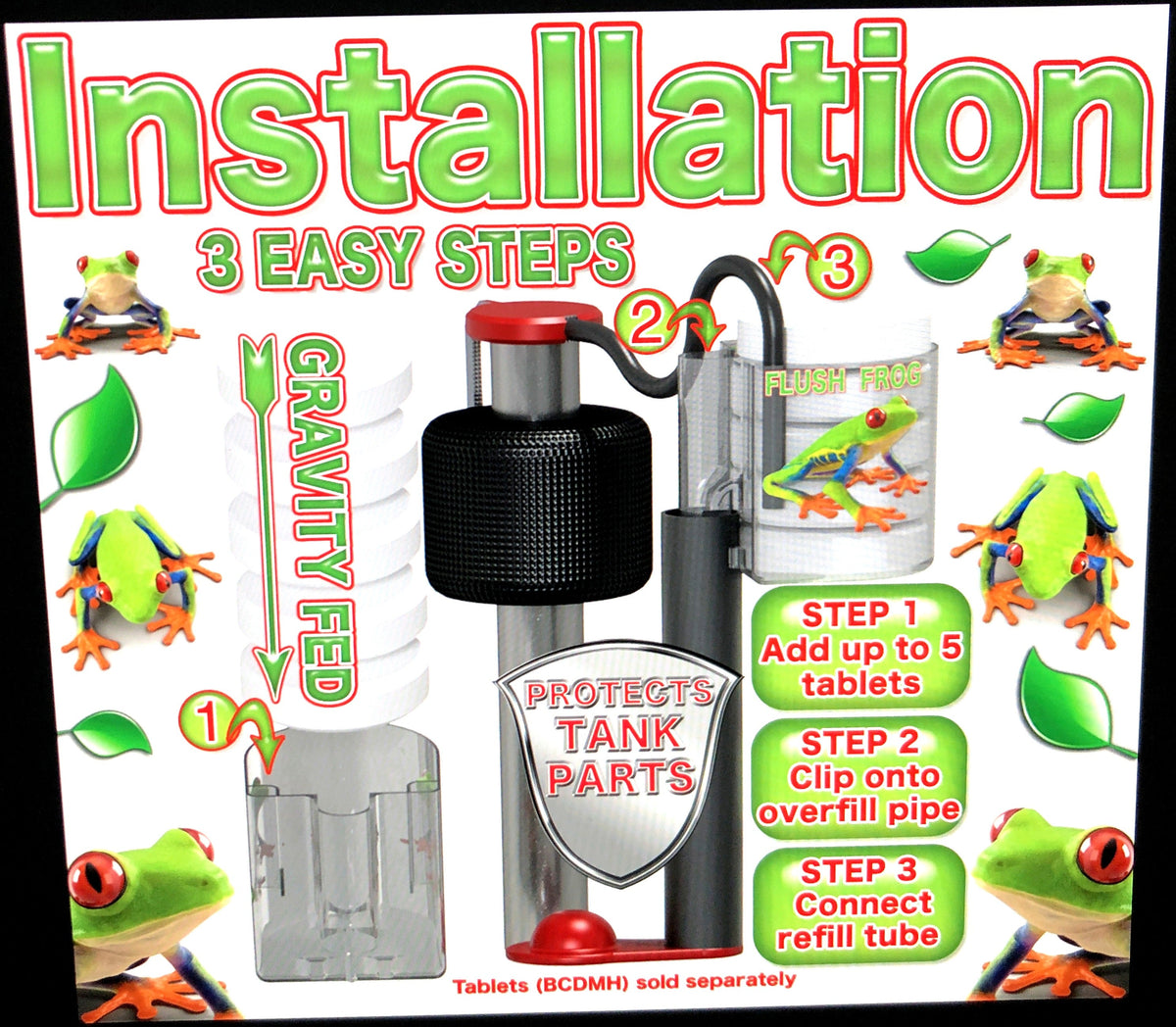 Owner install graphic: Flush Frog clipped on the overflow pipe with tablet load and refill tube connection shown upright.